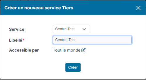 Fenêtre Créer un nouveau service Tiers avec le service CentralTest