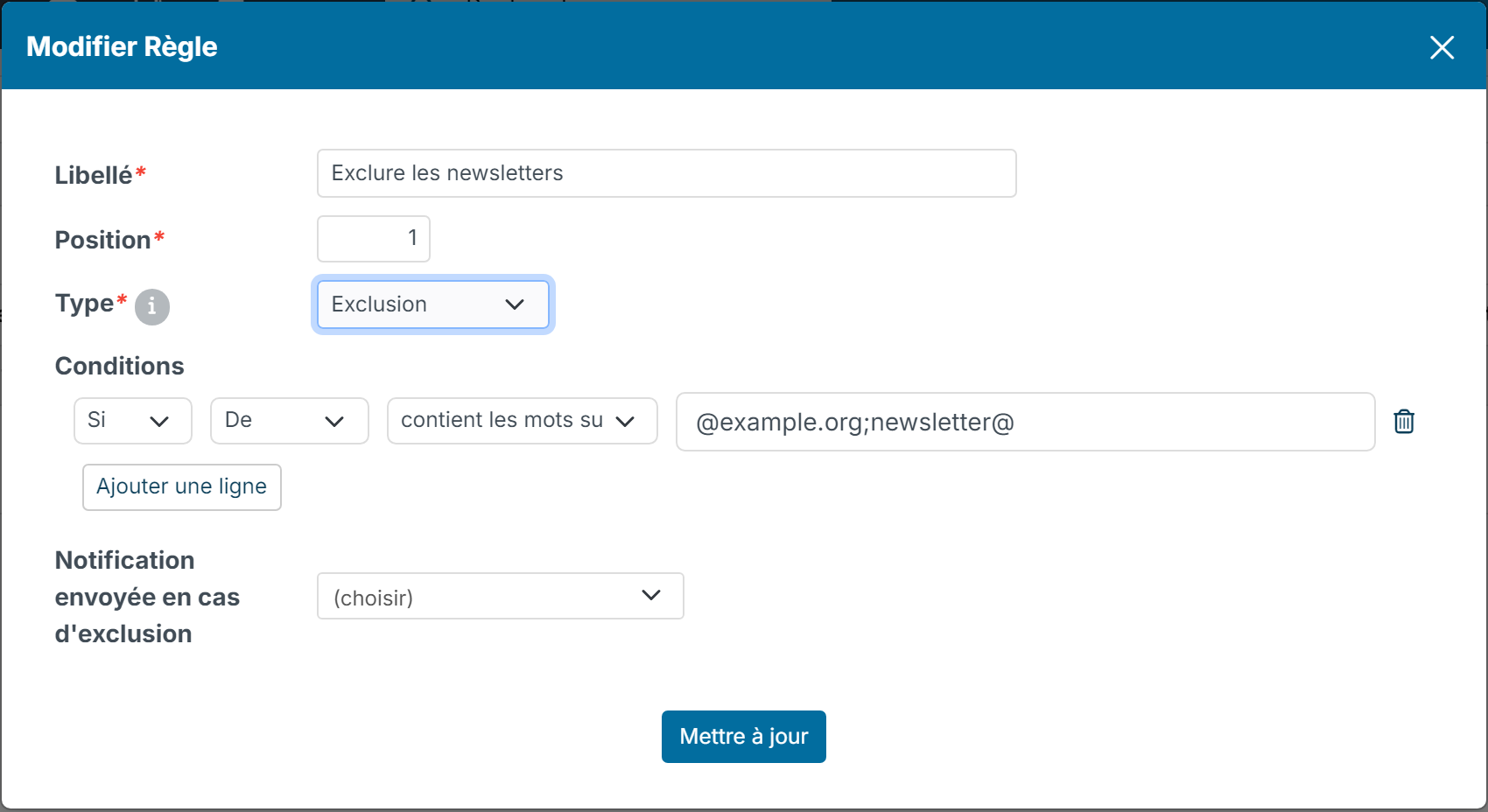Règle d'exclusion : les emails dont l'expéditeur contient @example.org ou newsletter@ sont exclus