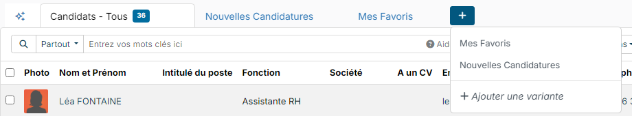 Menu du bouton + des onglets de la liste des candidats avec le choix Ajouter une variante