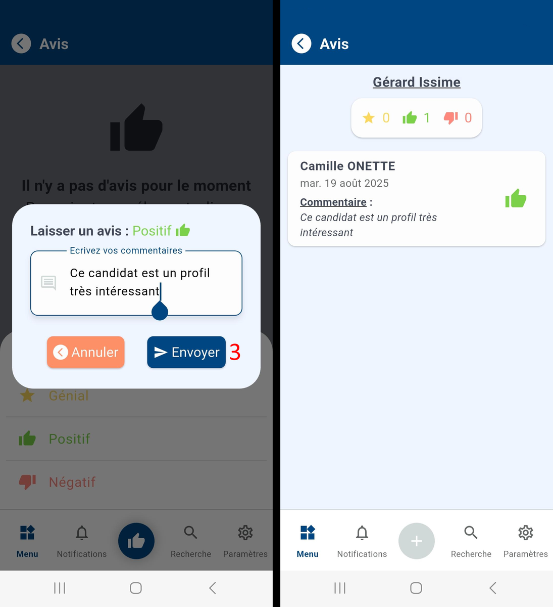 Entering positive feedback with the send button, then summary of the candidate's feedback