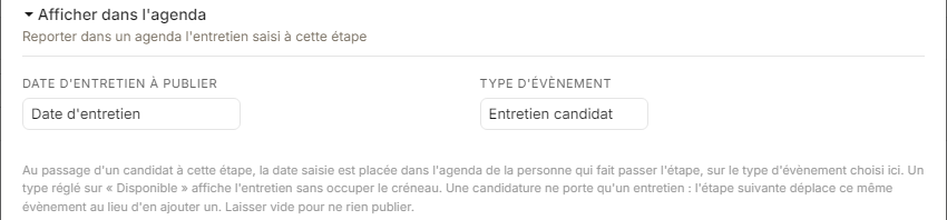Section Afficher dans l'agenda : Date d'entretien à publier et Type d'évènement