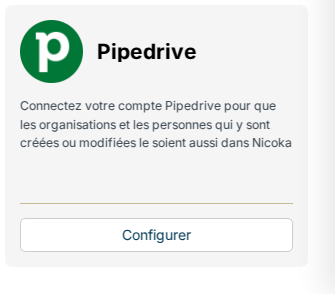 Tuile Pipedrive de l'écran Intégrations avec son bouton Configurer