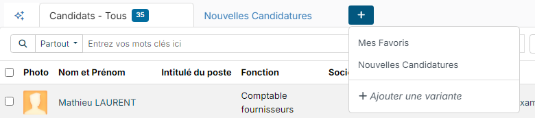 Menu du bouton + des onglets de la liste des candidats, avec la variante Mes Favoris