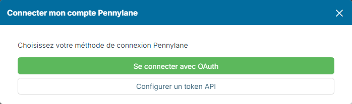 Connect my Pennylane account window with the Connect with OAuth and Configure an API token buttons