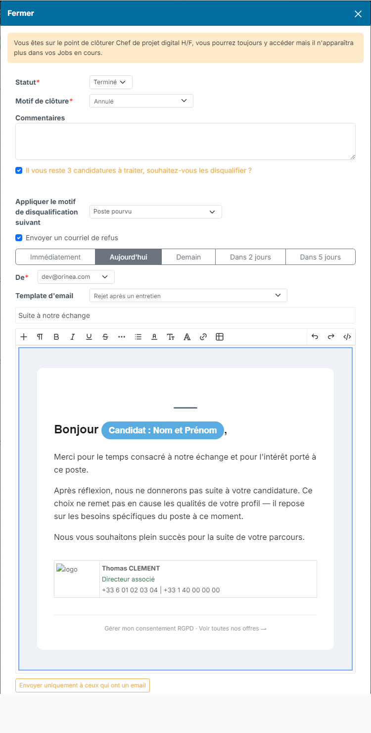 Fenêtre Fermer : envoyer un courriel de refus aux candidats disqualifiés