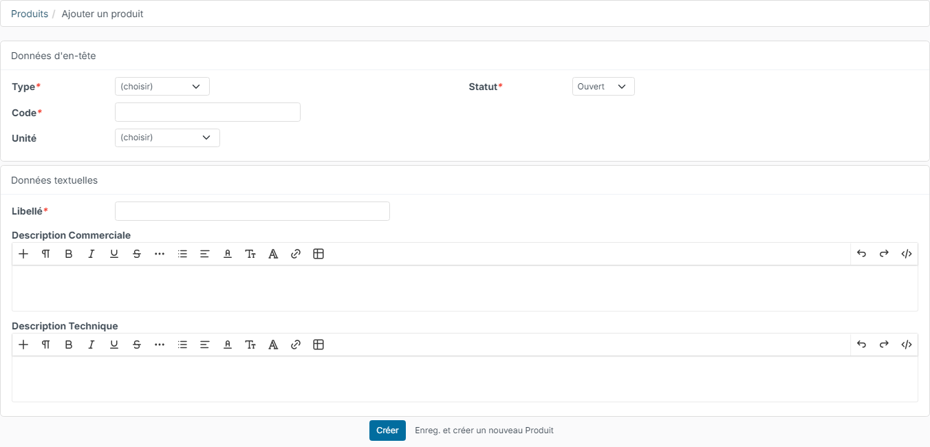 Page Ajouter un produit avec les champs Type, Code, Unité, Statut et Libellé