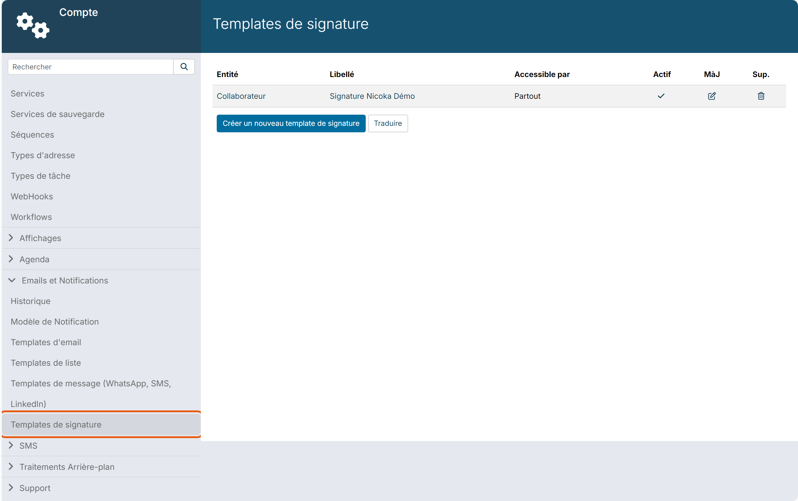 Administration, Emails et Notifications, liste des Templates de signature