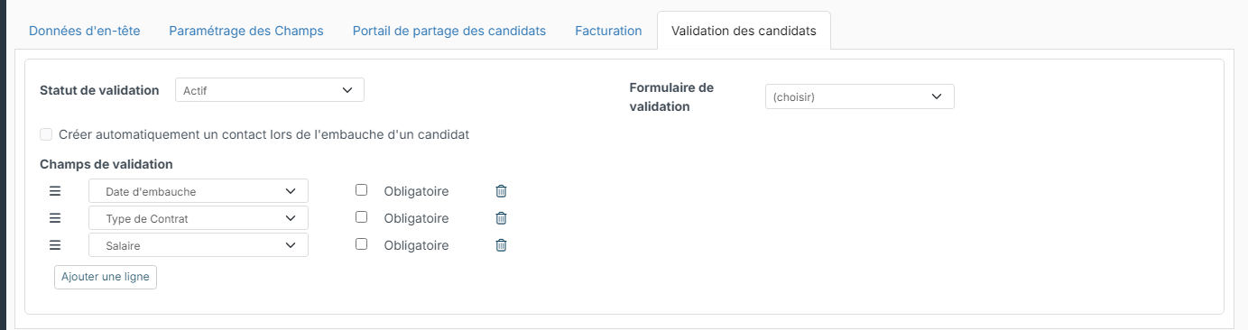Onglet Validation des candidats : statut, formulaire et champs demandés à la validation