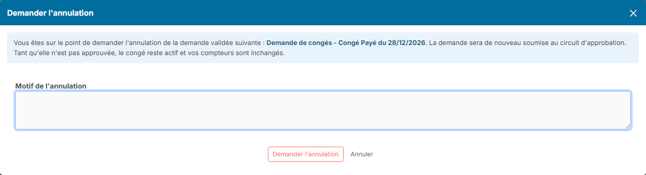 Request cancellation window with the Cancellation reason field