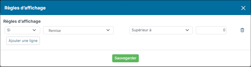 Fenêtre Règles d'affichage : Si Remise supérieur à 0