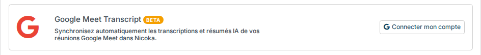 Carte Google Meet Transcript (BETA) avec le bouton Connecter mon compte