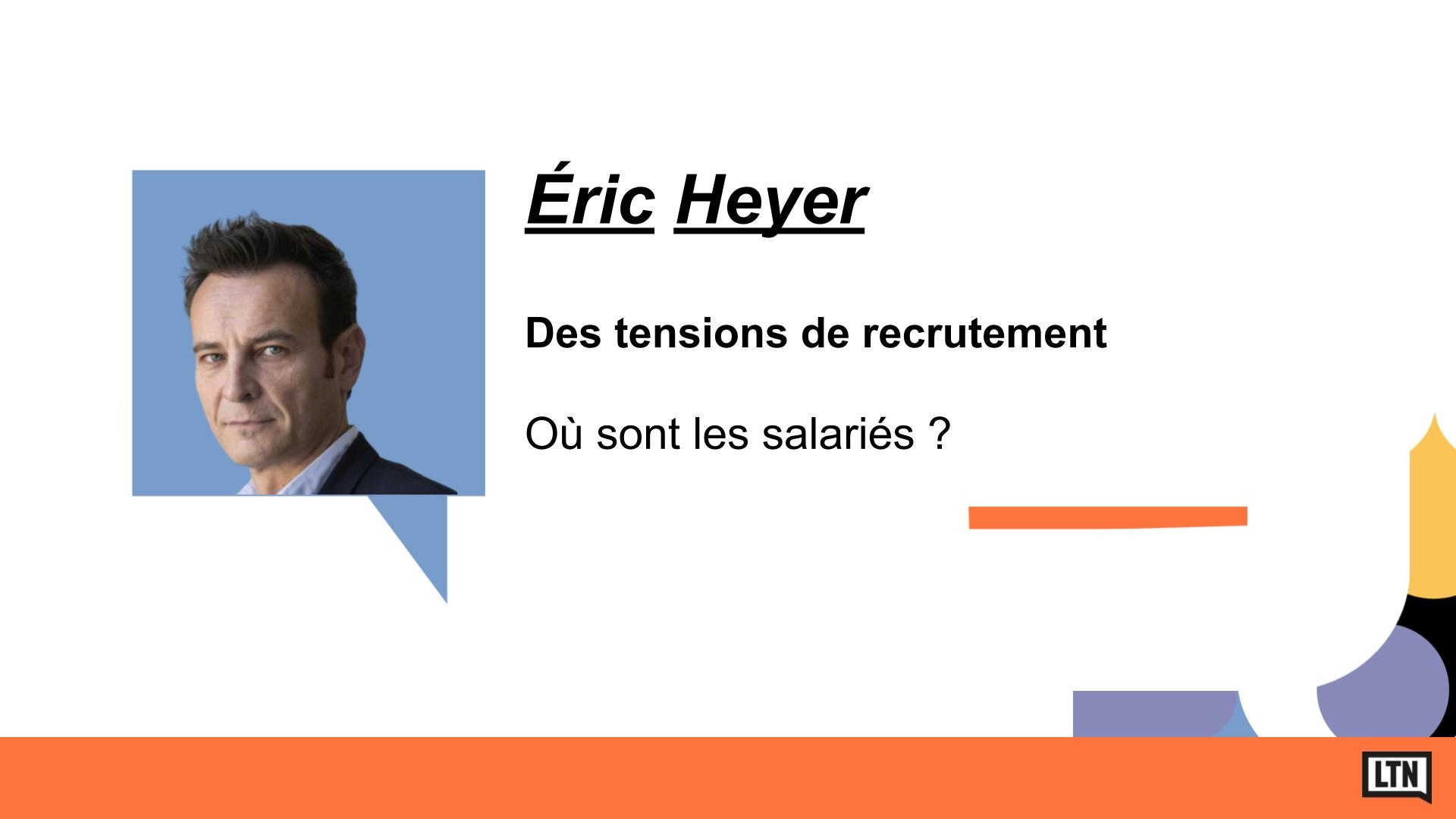Eric Heyer est intervenu sur la conférence suivante : des tensions de recrutement, où sont les salariés ?